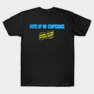 Vote of No Confidence T-Shirt